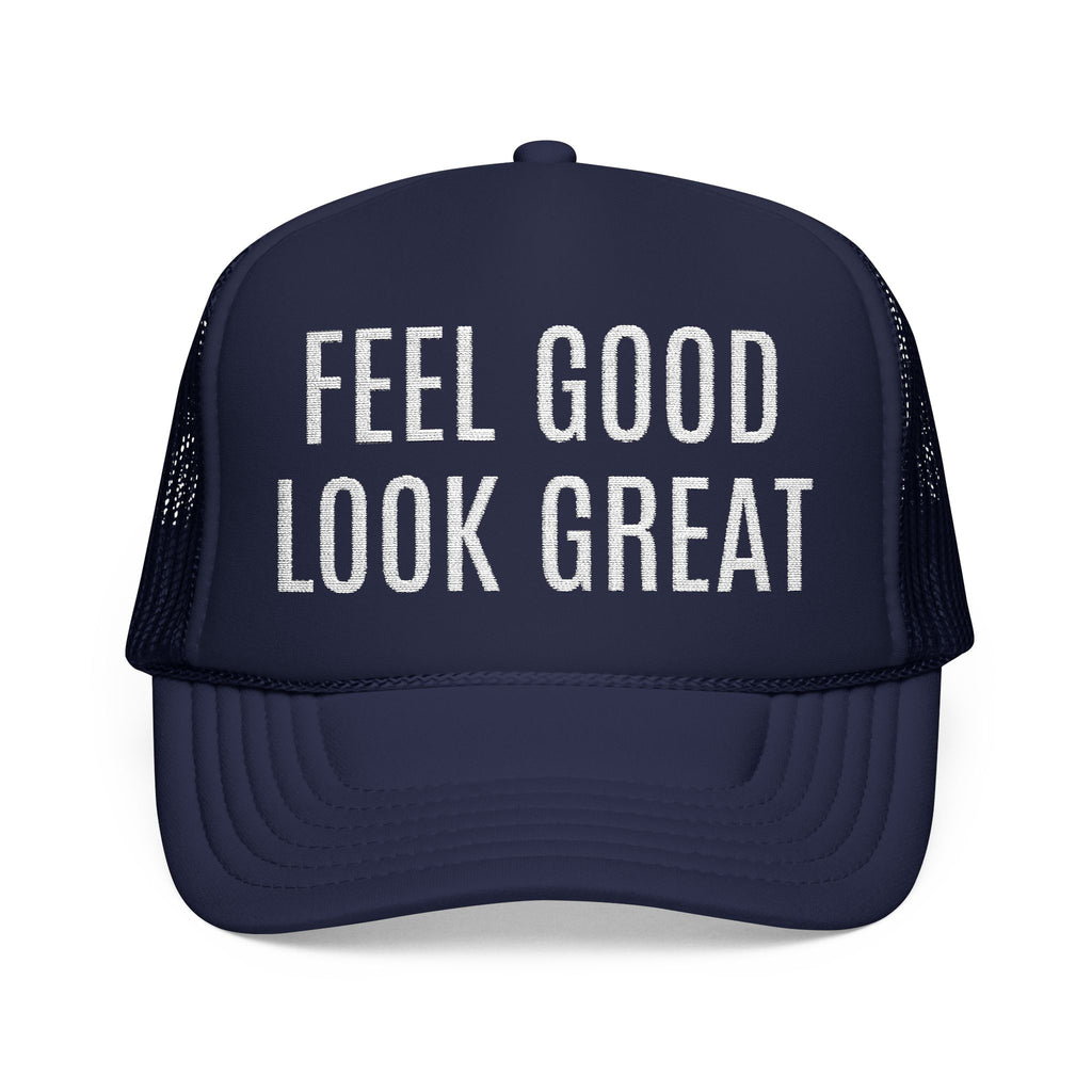 “FEEL GOOD LOOK GREAT” COLLECTION